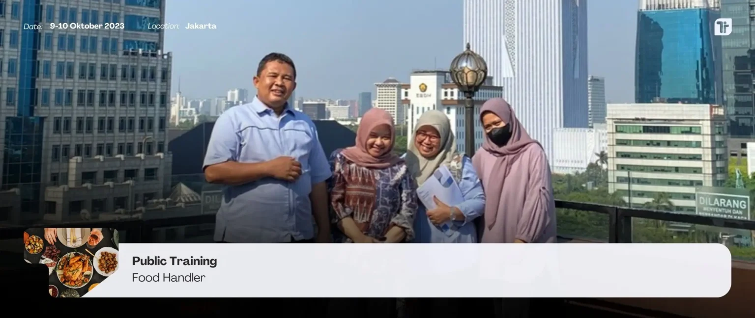 Training Food Safety (Keamanan Pangan) Training Audit Internal HACCP, Training Food Safety (Keamanan Pangan)